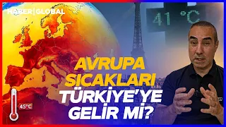 Is the European Heatwave Heading to Turkey? A Critical Warning from Bünyamin Sürmeli