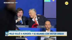 Milei viajó a Hungría y se reunirá con Viktor Orban │N20:30│20-03-26 Milei viajó a Hungría y se reunirá con Viktor Orban │N20:30│20-03-26