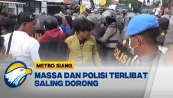 Aksi Unjuk Rasa Berakhir Ricuh - [Metro Siang]