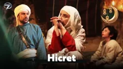 Hicret | Ramazan'a Özel Filmler
