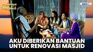 Aku Merenovasi Masjid Dari Sumbangan Pelanggan Baikku | SAIS DELMAN BANGUN MASJID | CAHAYA HIKMAH