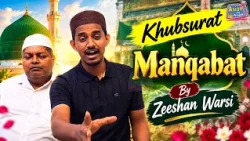 Khubsurat Manqabat By Zeeshan Warsi | Asian Tv News