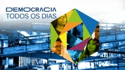 Democracia todos os dias: aprender, praticar, viver