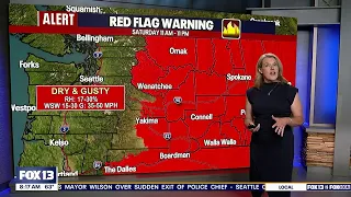 WA wildfire outlook: Weather, red flag warnings, air quality | FOX 13 Seattle
