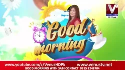 GOOD MORNING WITH SABI |  Venus HD Satellite Channel Pakistan | 08-5-2024