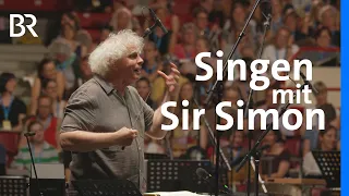 Das größte Chorprojekt Bayerns: 700 singen mit Sir Simon Rattle | Capriccio | BR