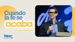 Cuando la fe se acaba | Hno. Leví López Bertrand Cuando la fe se acaba | Hno. Leví López Bertrand
