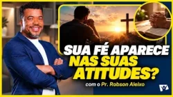 Does God's mark appear in your choices? | Faith for Today | Pr. Robson Aleixo