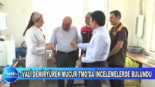 VALİ DEMİRYÜREK MUCUR TMO'DA İNCELEMELERDE BULUNDU