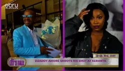 Dzaddy Amore Shoots His Shot At Keranta. #ebruletstalk Dzaddy Amore Shoots His Shot At Keranta. #ebruletstalk