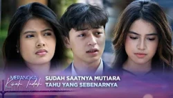 Mutiara Penasaran Alasan Alea Resign Jadi Aspri Kenzo? | Merangkai Kisah Indah episode 464