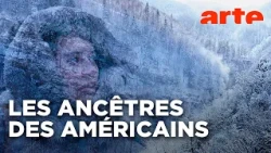 Amérique : la nouvelle histoire des premiers hommes (2020) | ARTE