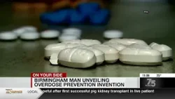 B'ham man unveiling overdose prevention invention