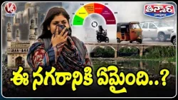 Air Pollution, Water Pollution Rises Alarm In Hyderabad | V6 Teenmaar Air Pollution, Water Pollution Rises Alarm In Hyderabad | V6 Teenmaar