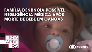Family alleges medical negligence following baby's death in Canoas