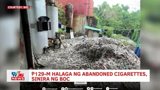₱129-M halaga ng abandoned cigarettes, sinira ng BOC