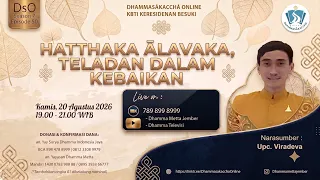 Hatthaka Ālavaka, An Exemplar of Virtue || Upc. Vīradeva