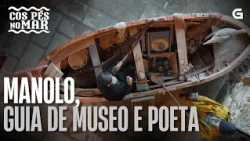 Manolo, GUÍA de MUSEO e POETA | COS PÉS NO MAR