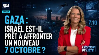 Gaza : Israël est-il prêt à affronter un nouveau 7 Octobre ?