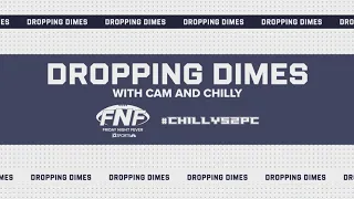 Dropping Dimes with Cam and Chilly | Episode 49
