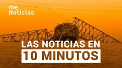 Las noticias del MIÉRCOLES 27 de MARZO en 10 minutos | RTVE Noticias