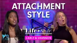 Beach Channel Life + Style Podcast I Attachment Style Beach Channel Life + Style Podcast I Attachment Style