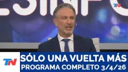 SÓLO UNA VUELTA MÁS I Programa Completo, 3/4/26 SÓLO UNA VUELTA MÁS I Programa Completo, 3/4/26