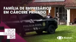 Família de empresários em cárcere privado