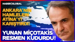 Türkiye'nin Libya-Mısır Hamleleri Yunanistan Lideri Miçotakis'i Kudurttu!