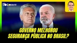 TBC DEBATE  | 19 /02/ 2026 | GOVERNO LULA MELHOROU SEGURANCA PÚBLICA NO BRASIL?