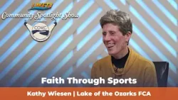 Faith, Sports & Impact | Lake of the Ozarks FCA Community Spotlight