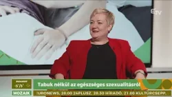 Tabuk nélkül az egészséges szexualitásról – Kilégzés a Mozaikban