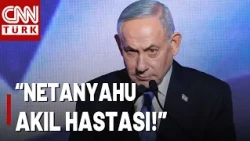 ABD'li Profesörden Netanyahu'ya Olay Sözler: Bunak ve Akıl Hastası!