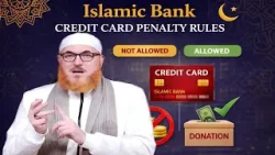 Islamic Bank Credit Card Penalty Rules | Dr Muhammad Salah