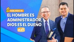 EL HOMBRE ES ADMINISTRADOR, DIOS ES EL DUEÑO | Pastor Mario Coronado