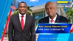 Jovenel Moïse assassination case: Josué Pierre-Louis’s name mentioned in court
