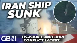 BREAKING: US soldiers dead as Trump sinks Iran ship as devastating blows continue in Middle East