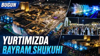 Yurtimizda bayram shukuhi | BUGUN (31.08.2026)