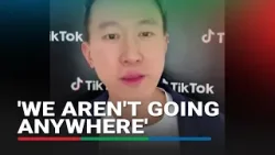 TikTok CEO expects to defeat US restrictions: 'We aren't going anywhere'