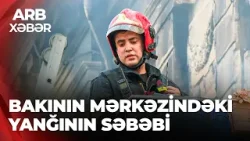 ARB XƏBƏR – İkimərtəbəli binada yanğının səbəbi – Sakinlər təxliyyə edildi ARB XƏBƏR – İkimərtəbəli binada yanğının səbəbi – Sakinlər təxliyyə edildi