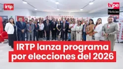 Elecciones Generales: IRTP lanza el programa político “Tu decisión 2026”