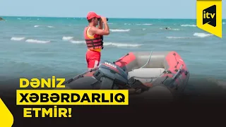 Dəniz xəbərdarlıq etmir: nəzarətsiz çimərliklərdə risk qalmaqdadır