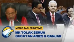 MK Tolak Gugatan Anies & Ganjar, Prabowo-Gibran Pemenang Pilpres 2024