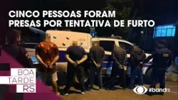 Cinco pessoas foram presas por tentativa de furto