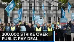300,000 workers striking in action over public pay deal | RTÉ News