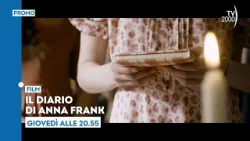 Il diario di Anna Frank - Giovedì 25 aprile ore 20.55 su Tv2000