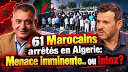 Affaire des 61 Marocains : entre récit médiatique et zones d’ombre ?