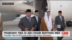 Presiden Prabowo Tiba di Abu Dhabi Bertemu MBZ