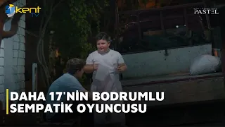DAHA 17'NİN BODRUMLU SEMPATİK OYUNCUSU