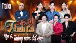 Dấu ấn tình ca 2026 - Tập 6 | Tháng Đợi Năm Chờ | Trailer Dấu ấn tình ca 2026 - Tập 6 | Tháng Đợi Năm Chờ | Trailer
